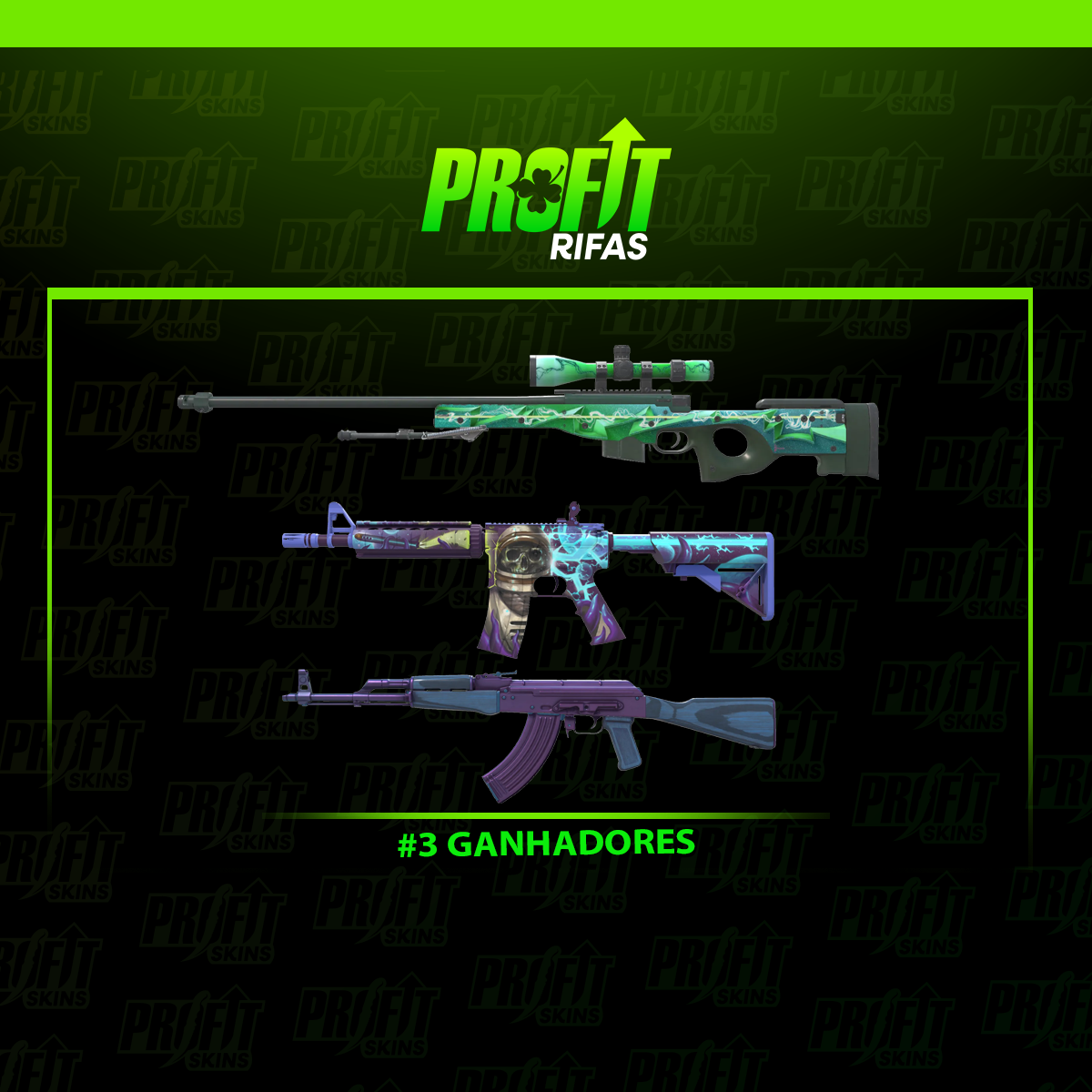 #3 GANHADORES | AWP + M4 + AK 🍀